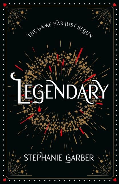 Legendary, The magical Sunday Times bestselling sequel to Caraval 9781399739689 Stephanie Garber