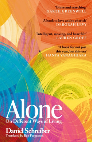 Alone, On different ways of living