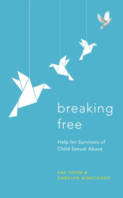 Book cover of: Breaking Free. By: Kay Toon