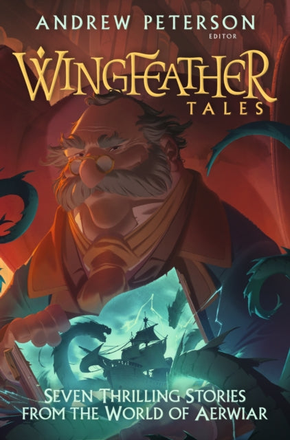 Book cover of: Wingfeather Tales. By: Andrew Peterson