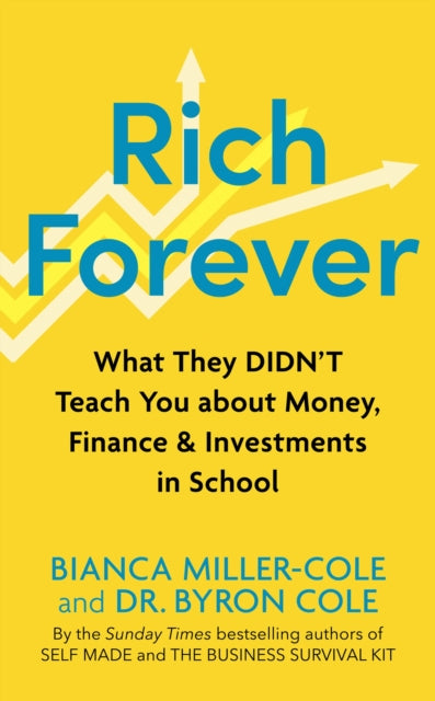 Book cover of: Rich Forever. By: Bianca Miller-Cole