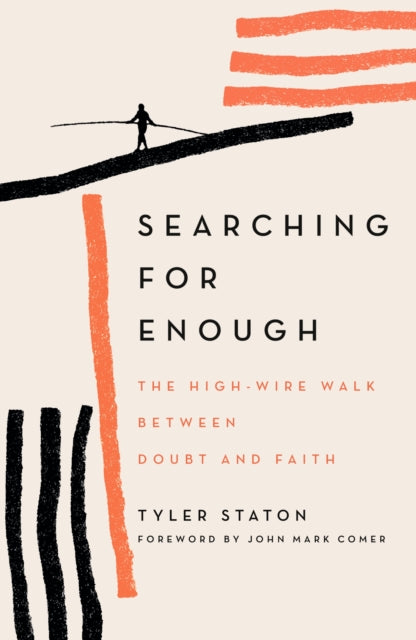 Book cover of: Searching for Enough. By: Tyler Staton