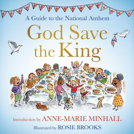 Book cover of: God Save the King. By: Rosie Brooks