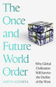 Book cover of: Once and Future World Order