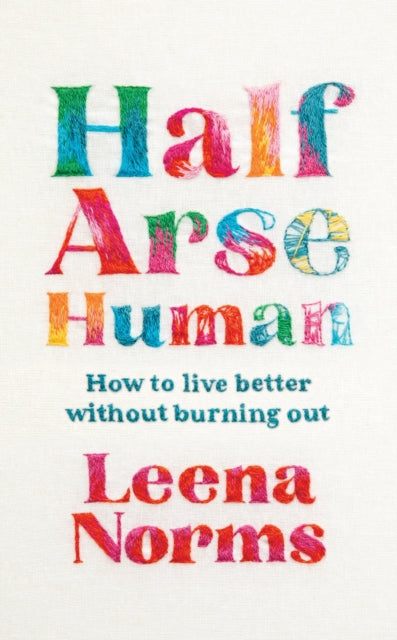 Book cover of: Half-Arse Human
