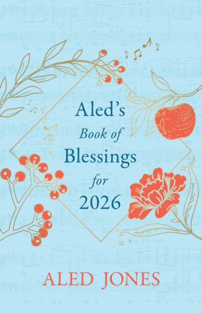 Book cover of: Aled’s Book of Blessings for 2026