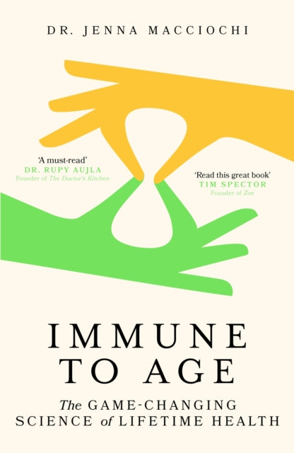 Book cover of: Immune to Age