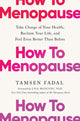 Book cover of: How to Menopause