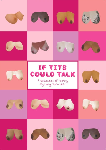 Book cover of: If Tits Could Talk