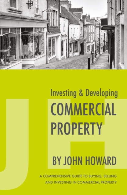 Book cover of: Investing & Developing Commercial Property