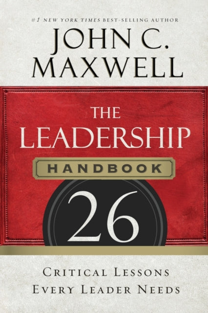 Book cover of: Leadership Handbook. By: John C. Maxwell
