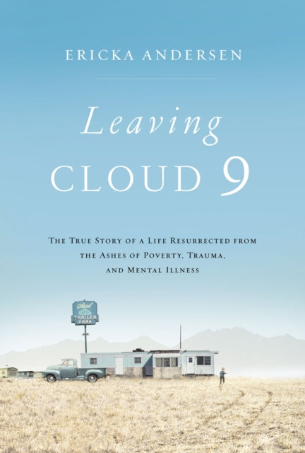 Book cover of: Leaving Cloud 9. By: Ericka Andersen
