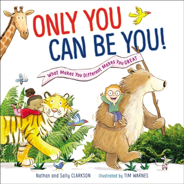 Book cover of: Only You Can Be You. By: Sally Clarkson
