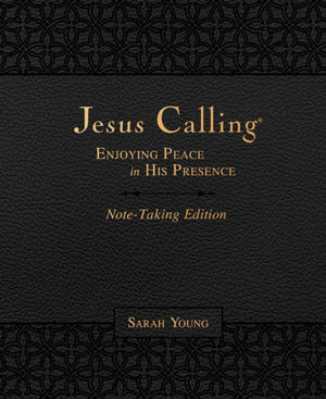 Jesus Calling Note-Taking Edition, Leathersoft, Black, with Full Scriptures, Enjoying Peace in His Presence (A 365-Day Devotional and Prayer Journal)