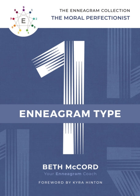 Book cover of: Enneagram Type 1. By: Beth McCord