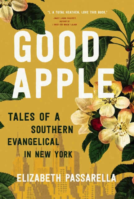 Book cover of: Good Apple. By: Elizabeth Passarella