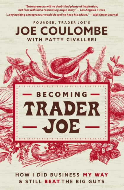 Book cover of: Becoming Trader Joe. By: Joe Coulombe