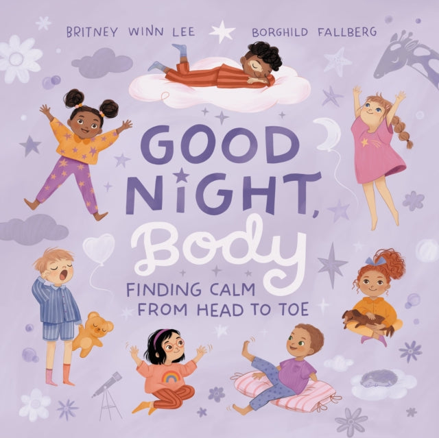 Book cover of: Good Night, Body. By: Britney Winn Lee