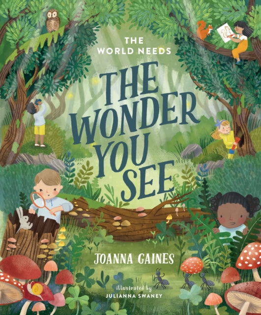 Book cover of: World Needs the Wonder You See