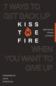 Book cover of: Kiss the Fire