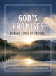 Book cover of: God's Promises During Times of Trouble. By: Jack Countryman