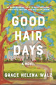 Good Hair Days