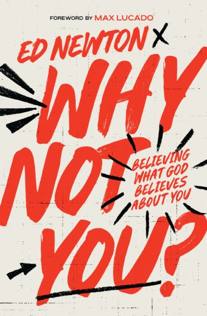 Why Not You?
