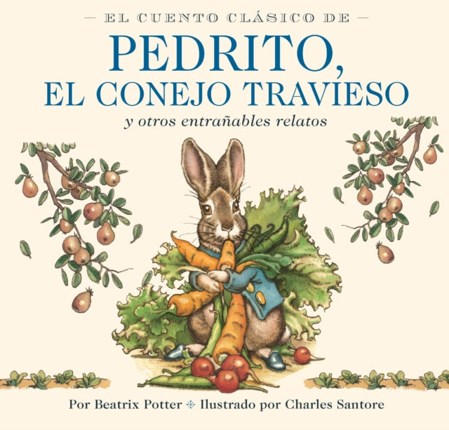 Cuento Clasico de Pedrito, El Conejo Travieso