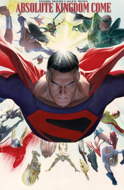 Absolute Kingdom Come 9781401284626 Mark Waid