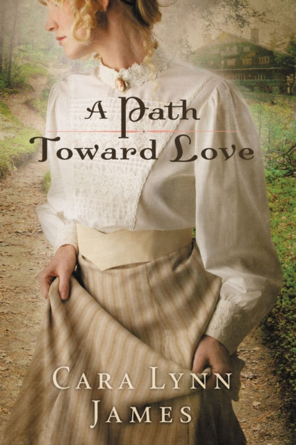 Book cover of: Path Toward Love. By: Cara Lynn James