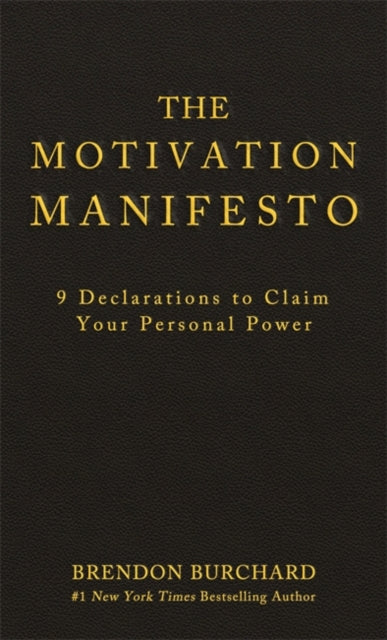 Motivation Manifesto