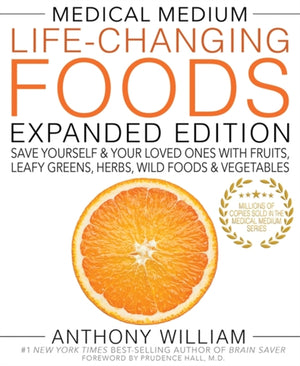 Medical Medium Life Changing Foods