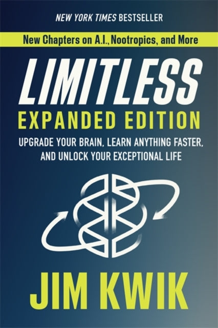 Book cover of: Limitless Expanded Edition. By: Jim Kwik