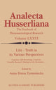 Book cover of: Life Truth in its Various Perspectives. By: A-T. Tymieniecka