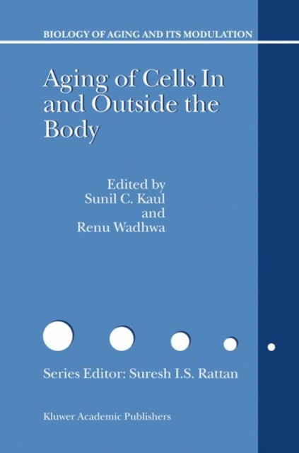Book cover of: Aging of Cells in and Outside the Body