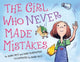 Book cover of: The Girl Who Never Made Mistakes. By: Mark Pett