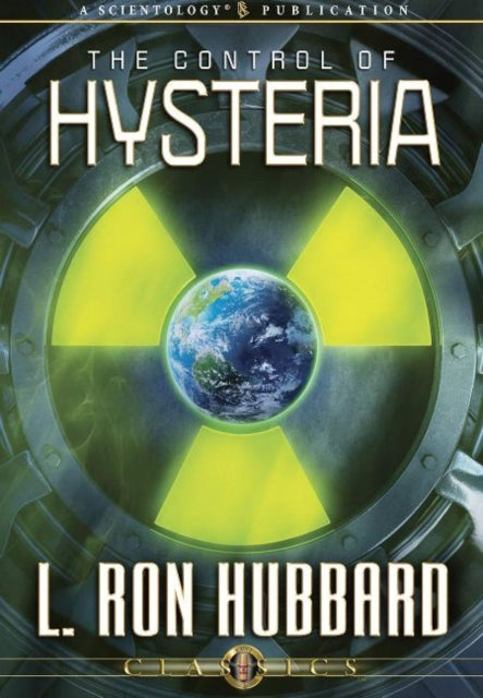 Book cover of: Control of Hysteria. By: L. Ron Hubbard
