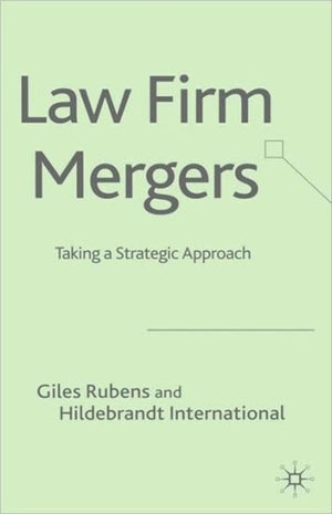 Law Firm Mergers