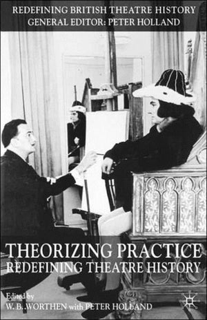 Theorizing Practice