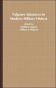 Book cover of: Palgrave Advances in Modern Military History. By: Hughes, Matthew, Matthew Hughes