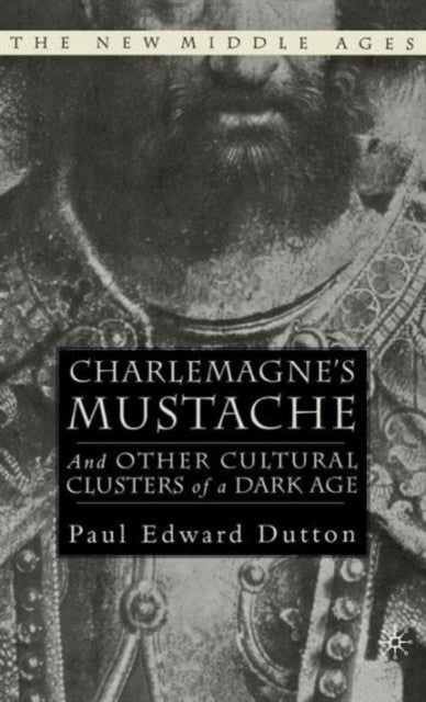 Book cover of: Charlemagne's Mustache