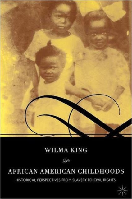 Book cover of: African American Childhoods