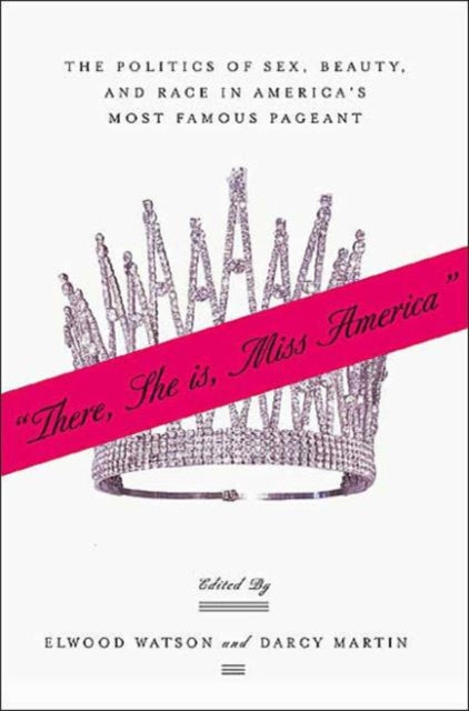Book cover of: “There She Is, Miss America”