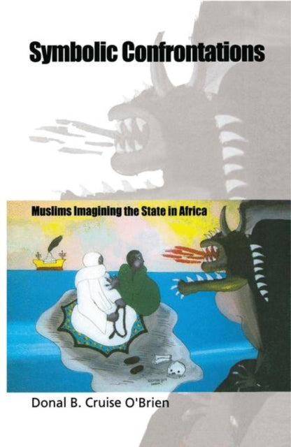 Book cover of: Symbolic Confrontations. By: Donal Cruise O'Brien
