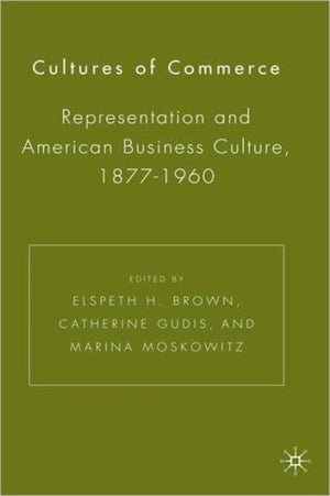 Cultures of Commerce