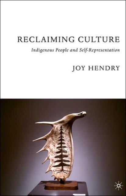 Book cover of: Reclaiming Culture. By: Joy Hendry