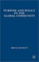 Book cover of: Purpose and Policy in the Global Community. By: Bruce Russett