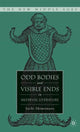 Book cover of: Odd Bodies and Visible Ends in Medieval Literature. By: Sachi Shimomura