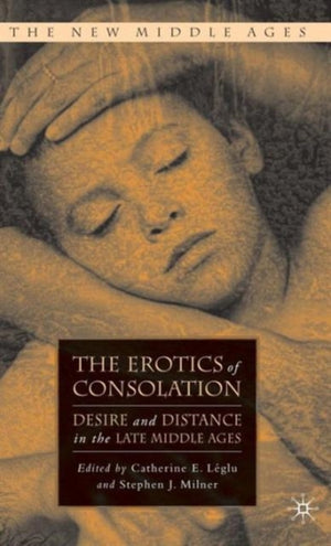 The Erotics of Consolation