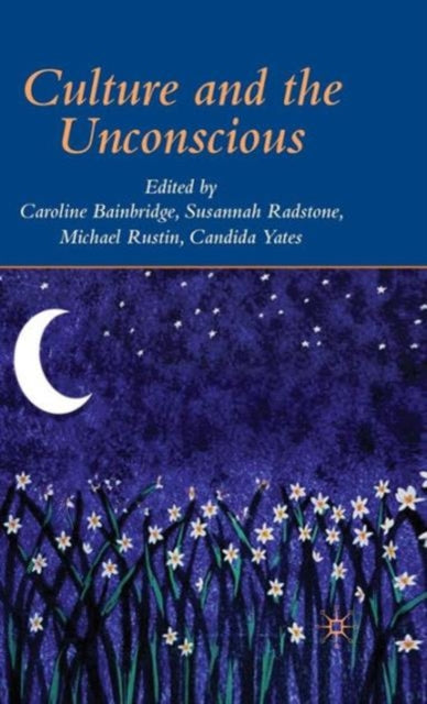 Book cover of: Culture and the Unconscious